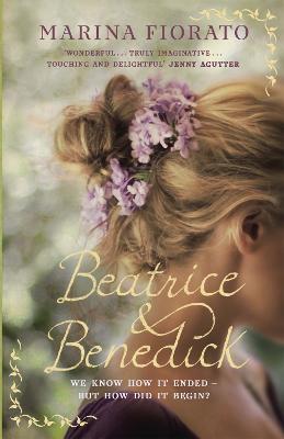Beatrice and Benedick - Fiorato, Marina
