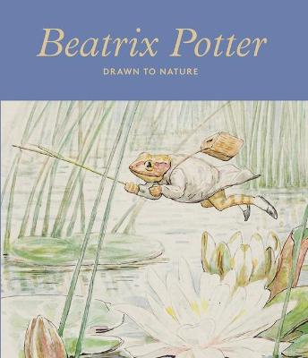 Beatrix Potter - Bilclough, Annemarie (Editor), and Fortey, Richard (Contributions by), and Glenn, Sara (Contributions by)