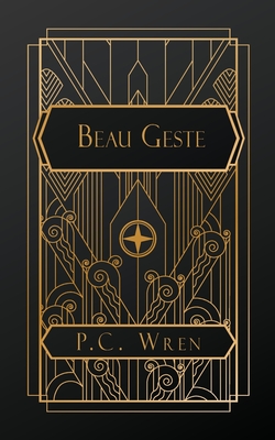 Beau Geste - Wren, P C
