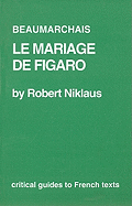 Beaumarchais: Le Mariage de Figaro