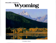 Beautiful America's Wyoming