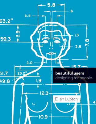 Beautiful Designing for People - Lupton, Ellen (Editor)