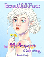 Beautiful face for makeup coloring: female portraits coloring book