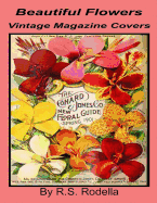 Beautiful Flowers Vintage Magazine Covers: Coffee Table Book
