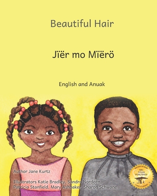 Beautiful Hair: Celebrating Ethiopian Hairstyles in English and Anuak - Ready Set Go Books