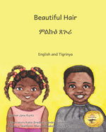 Beautiful Hair: Celebrating Ethiopian Hairstyles in English and Tigrinya