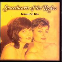 Beautiful Lies - Sweethearts of the Rodeo