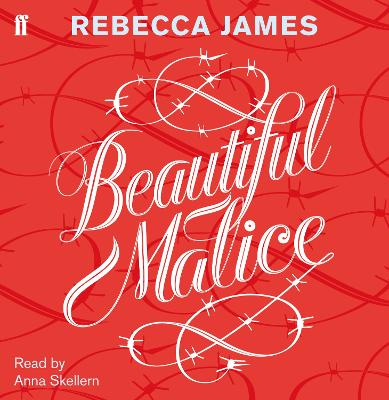 Beautiful Malice - James, Rebecca