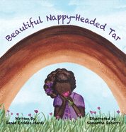 Beautiful Nappy-Headed Tar