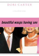 Beautiful Wasps Having Sex - Carter, Dori