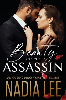 Beauty and the Assassin - Lee, Nadia