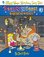 Beauty and the Beast: English to French, Level 3