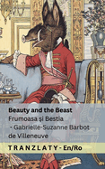 Beauty and the Beast / Frumoasa  i Bestia: Tranzlaty English Rom?n