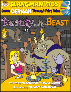 Beauty and the Beast: Level 3: Learn German Through Fairy Tales