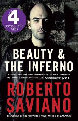 Beauty and the Inferno - Stransky, Oonagh (Translated by), and Saviano, Roberto