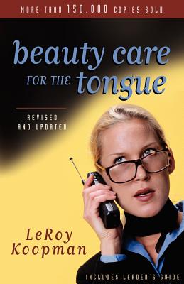 Beauty Care for the Tongue - Koopman, Leroy