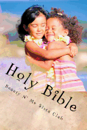 Beauty N' Me Sista Club Holy Bible: The New Testament