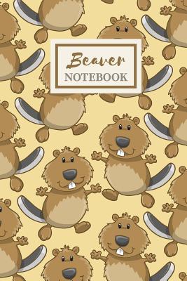 Beaver Notebook Cute Gift Journal for Boys: Back to School Notebook for Kids, College-Ruled 120-Page Blank Lined 6 X 9 in (15.2 X 22.9 CM) - Useful Books