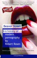 Beaver Street: A History of Modern Pornography