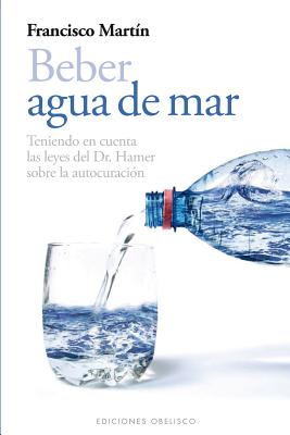 Beber Agua de Mar - A01, and Martin, Francisco