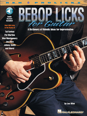 Bebop Licks for Guitar - Wise, Les