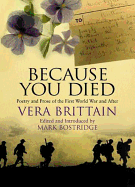 Because You Died: Poetry and Prose of the First World War and After