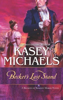 Becket's Last Stand - Michaels, Kasey