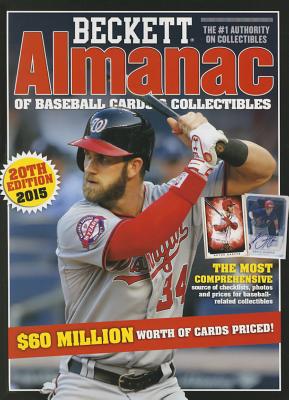 Beckett Almanac of Baseball Cards and Collectibles No. 20 - Beckett Media (Compiled by)