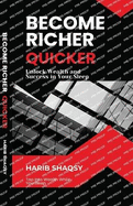 Become Richer Quicker While You Sleep: Turn Your Sleeping Hours into a Blueprint for Wealth, Confidence, and Lasting Success