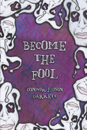 Become The Fool
