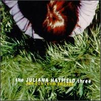 Become What You Are - The Juliana Hatfield Three