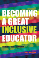 Becoming a Great Inclusive Educator - second edition