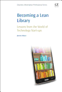 Becoming a Lean Library: Lessons from the World of Technology Start-Ups