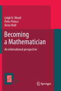 Becoming a Mathematician: An International Perspective