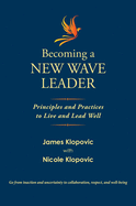 Becoming a New Wave Leader