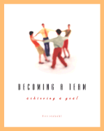 Becoming a Team: Achieving a Goal - Herrenkohl, Roy C