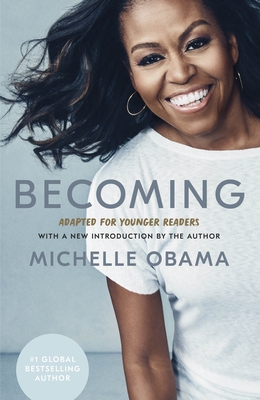 Becoming: Adapted for Younger Readers - Obama, Michelle