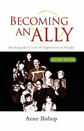Becoming an Ally: Breaking the Cycle of Oppression