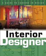 Becoming an Interior Designer - Piotrowski, Christine M