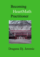 Becoming HeartMath Practitioner