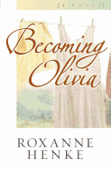 Becoming Olivia