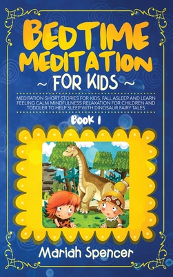 bedtime meditation for kids - Spencer, Mariah