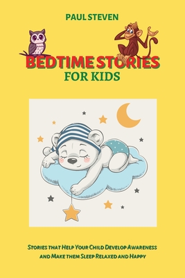 Bedtime Stories for Kids: Stories that Help Your Child Develop ...