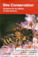 Bee Conservation: Evidence for the Effects of Interventions