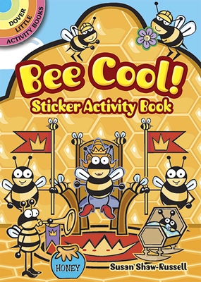 Bee Cool! Sticker Activity Book - Shaw-Russell, Susan