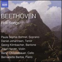 Beethoven: Folk Songs - Bernadette Bartos (piano); Bertin Christelbauer (cello); Daniel Johannsen (tenor); Georg Klimbacher (baritone);...