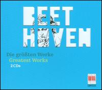 Beethoven: Greatest Works - Hans-Joachim Rotzsch (tenor); Ingeborg Wenglor (soprano); Peter Rsel (piano); Theo Adam (bass); Ursula Zollenkopf (alto);...