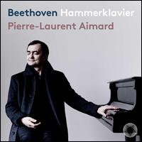 Beethoven: Hammerklavier - Pierre-Laurent Aimard (piano)