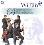 Beethoven: Late String Quartets