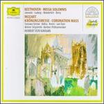 Beethoven: Missa Solemnis; Mozart: Coronation Mass